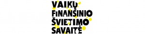 Vaikų finansinio švietimo šventė su klubu Pinigų Srautas